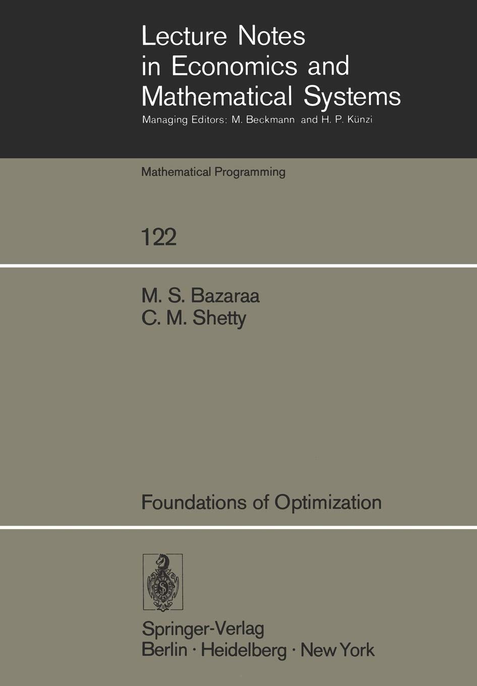 Foundations Of Optimization (Lecture Notes In Economics And Mathematical Systems, 122),Used