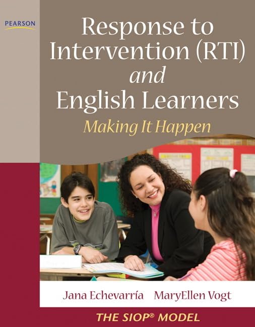 Response to Intervention (RTI) and English Learners: Making It Work,Used
