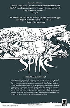 Buffy The Vampire Slayer: Spike  A Dark Place