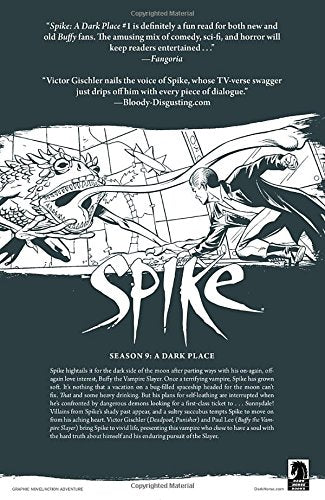 Buffy The Vampire Slayer: Spike  A Dark Place