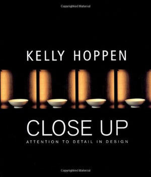 Kelly Hoppen Close Up : Attention to Detail in Design,Used