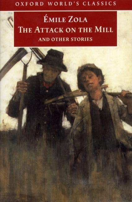 The Attack on the Mill and Other Stories (Oxford World's Classics),Used