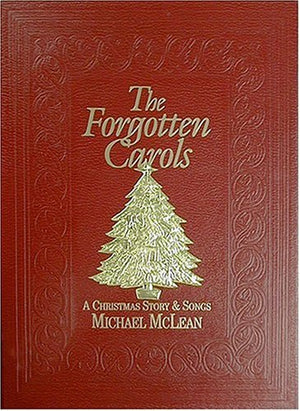 Forgotten Carols: A Christmas Story & Songbook (Book Only),Used