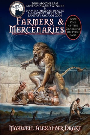 Farmers & Mercenaries  Genesis of Oblivion Bk 1 (Hardback),Used