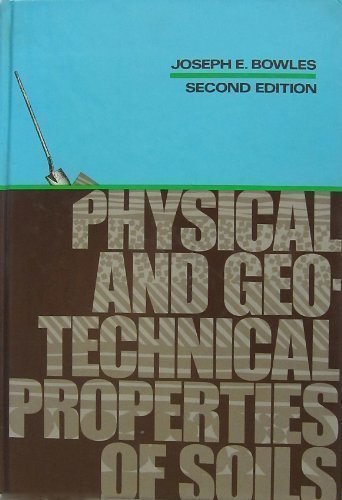 Physical and Geotechnical Properties of Soils,Used