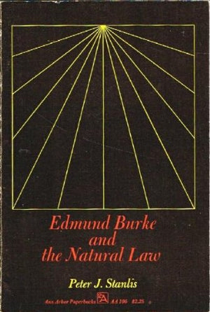Edmund Burke And The Natural Law-used