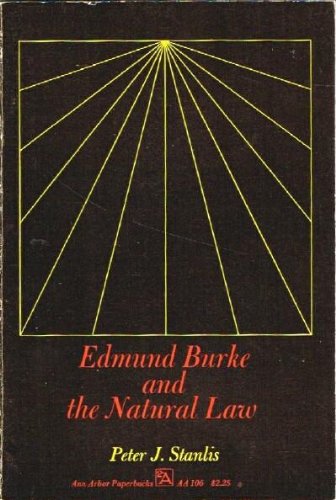 Edmund Burke And The Natural Law-used