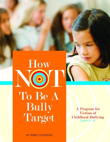 How Not To Be A Bully Target,Used