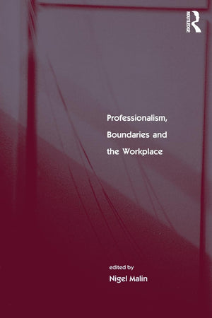 Professionalism, Boundaries And The Workplace