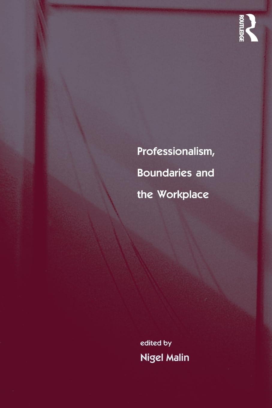 Professionalism, Boundaries And The Workplace