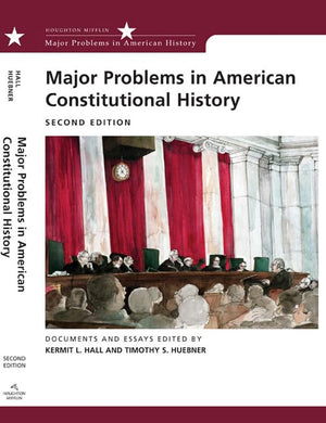 Major Problems in American Constitutional History: Documents and Essays (Major Problems in American History Series),Used