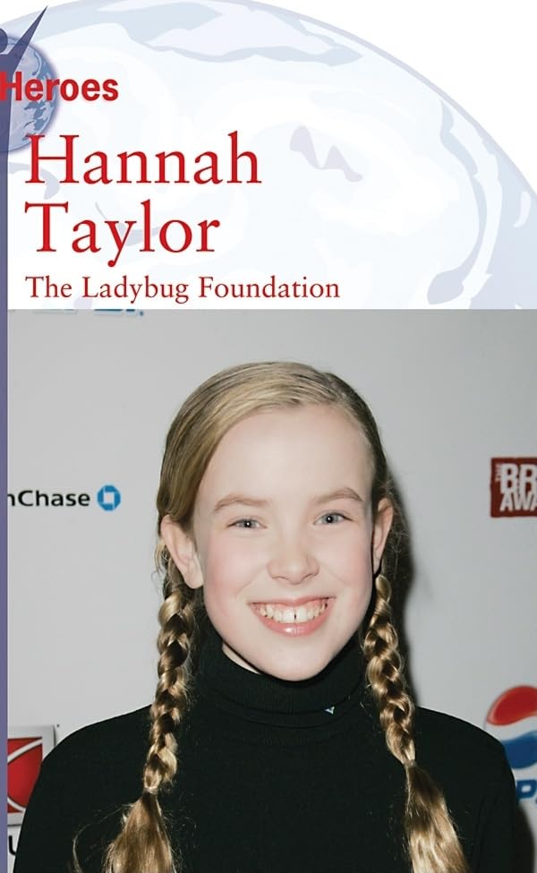 Hannah Taylor: Helping the Homeless (Young Heroes),Used