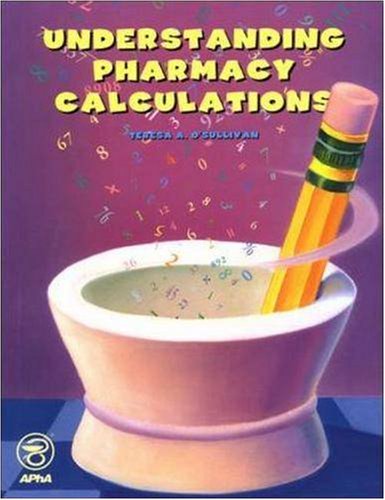 Understanding Pharmacy Calculations,Used