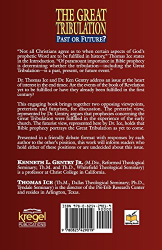 The Great TribulationPast or Future?: Two Evangelicals Debate the Question,Used