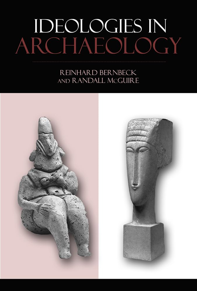 Ideologies In Archaeology,Used