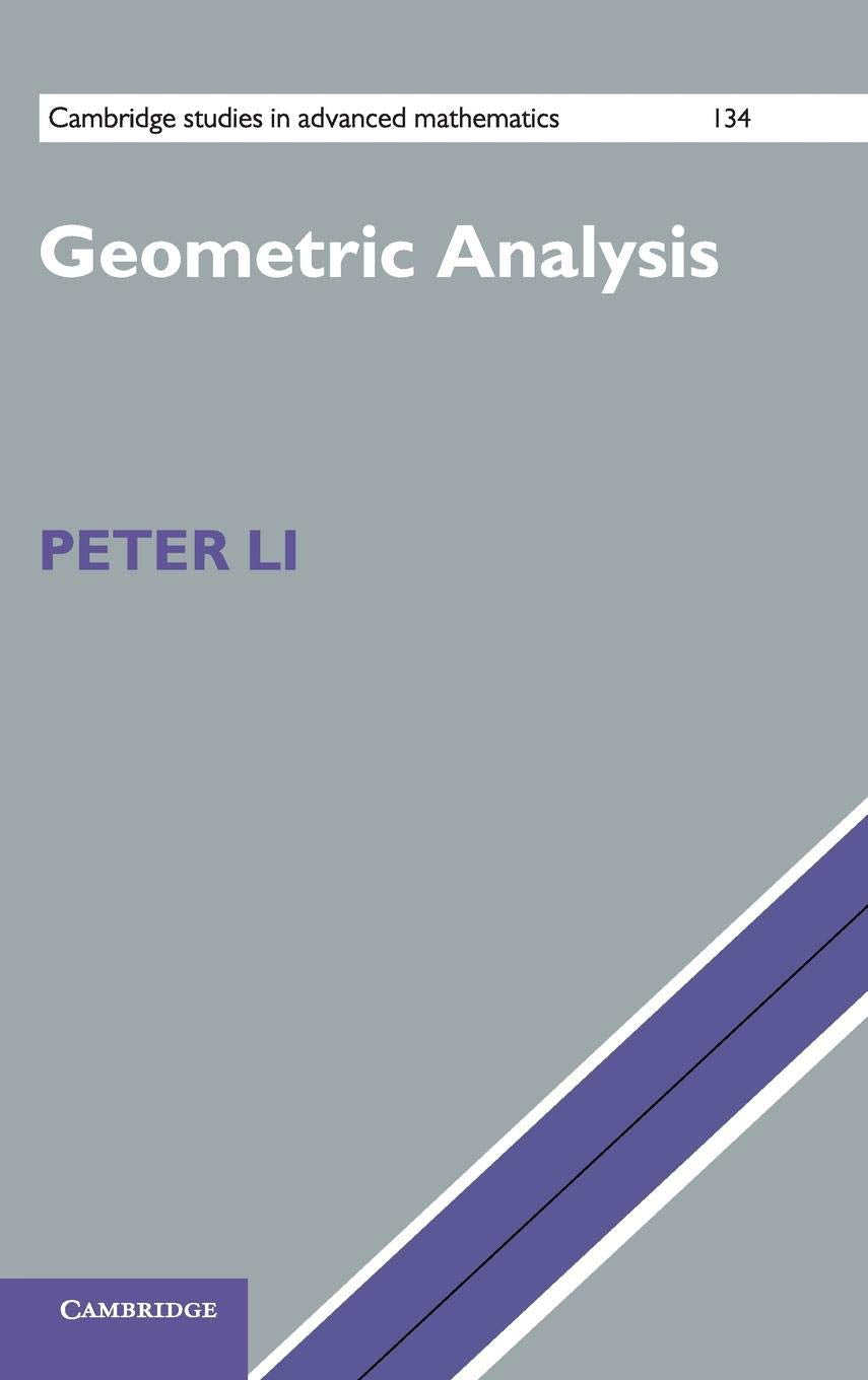 Geometric Analysis (Cambridge Studies in Advanced Mathematics, Series Number 134),Used