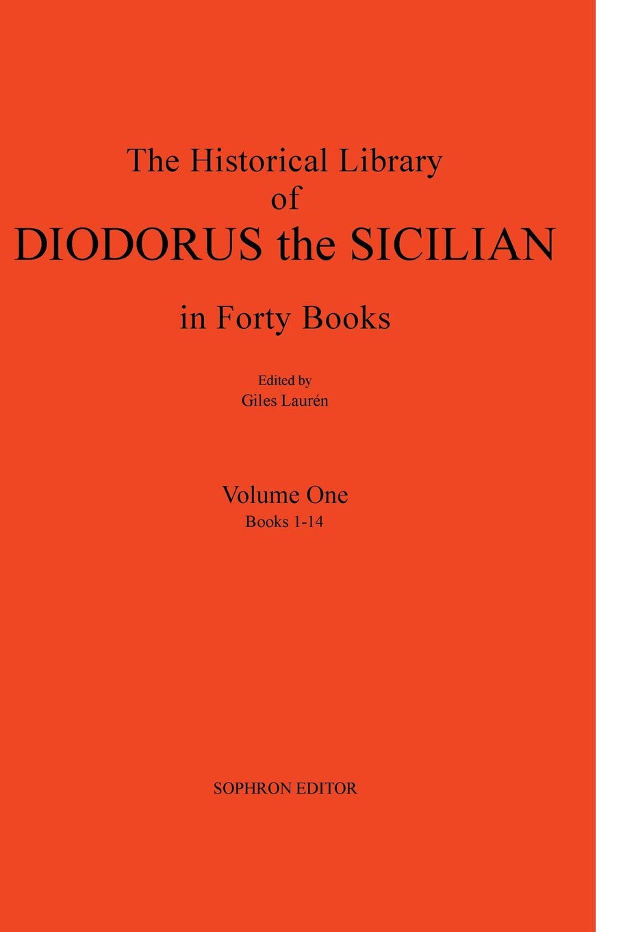 Diodorus Siculus I: The Historical Library in Forty Books,Used