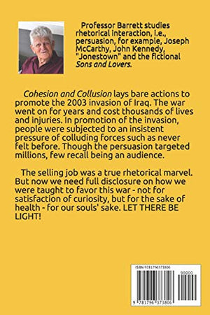 Cohesion and Collusion: Promoting the 2003 Invasion of Iraq,Used