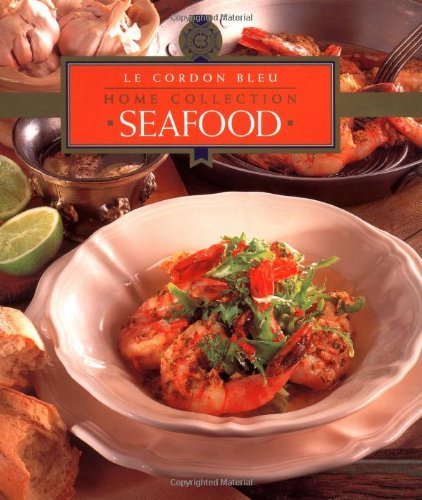 Seafood (Le Cordon Bleu Home Collection),Used