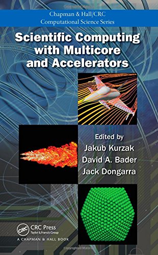 Scientific Computing with Multicore and Accelerators (Chapman & Hall/CRC Computational Science),Used