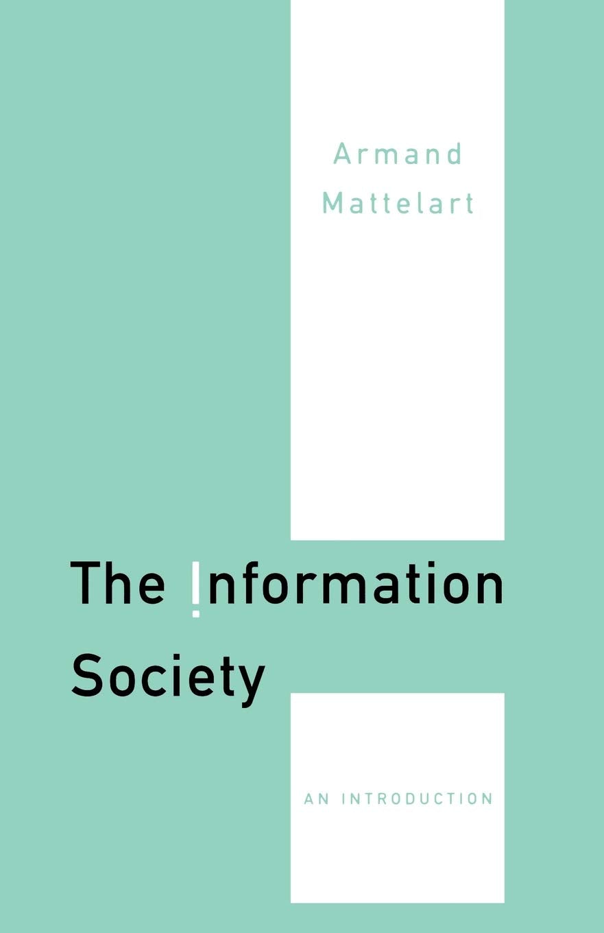 The Information Society: An Introduction,New