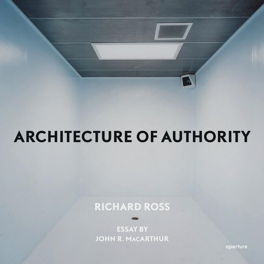 Richard Ross: Architecture of Authority,Used