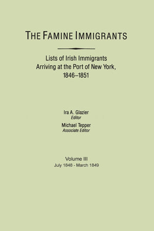 The Famine Immigrants Lists Of Irish Immigrants Arriving At The Port Of New,Used