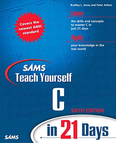 Sams Teach Yourself C in 21 Days,New