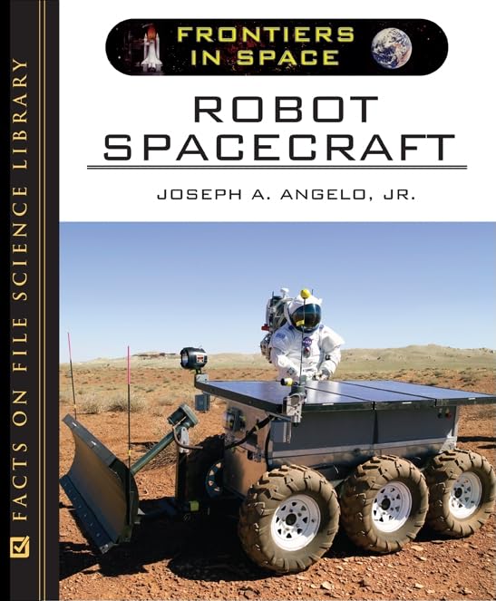 Robot Spacecraft (Frontiers In Space),Used