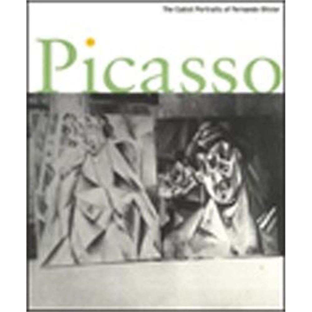 Picasso: The Cubist Portraits of Fernande Olivier,New