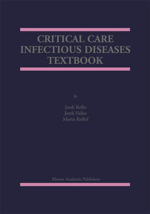 Critical Care Infectious Diseases Textbook,Used