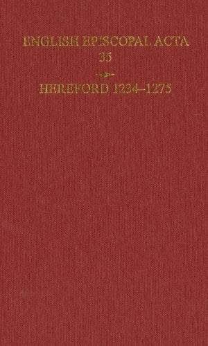 English Episcopal Acta 35, Hereford 12341275