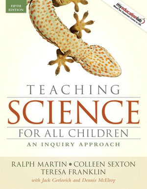 Teaching Science for All Children: An Inquiry Approach (with MyLab Education) (5th Edition),Used