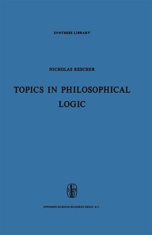 Topics in Philosophical Logic (Synthese Library, 17),Used