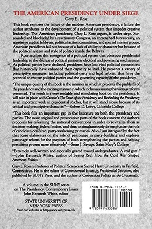 The American Presidency Under Siege (Suny Series on the Presidency. Contemporary Issues),Used