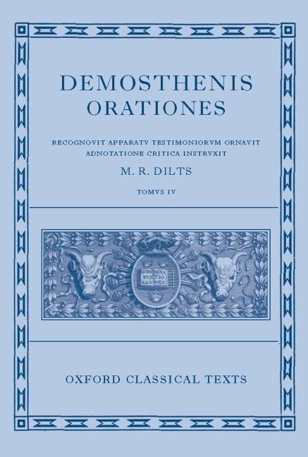 Demosthenis Orationes Iv (Oxford Classical Texts)