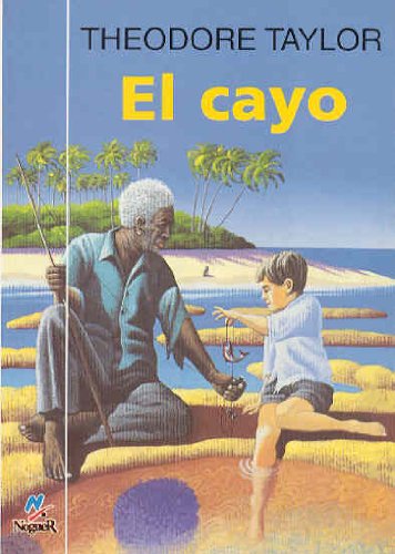 El Cayo/the Cay (Spanish Edition),Used