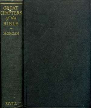 Great Chapters of the Bible,New