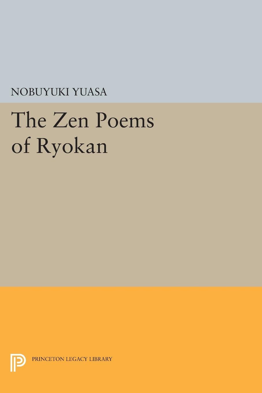 The Zen Poems Of Ryokan (Princeton Library Of Asian Translations),Used