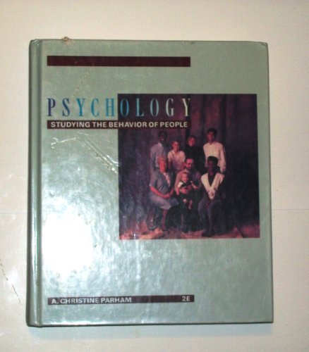 Psychology: Studying the Behavior of People,Used
