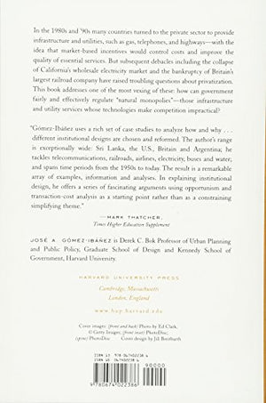 Regulating Infrastructure: Monopoly, Contracts, And Discretion-used