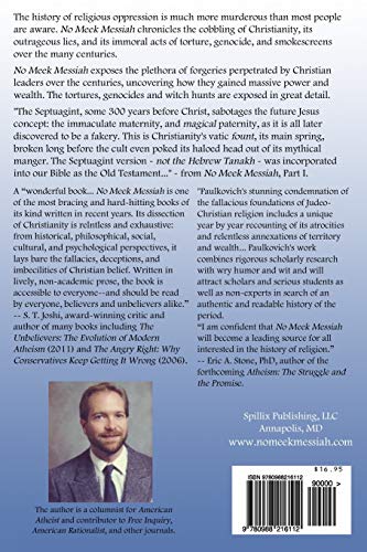 No Meek Messiah: Christianity's Lies, Laws and Legacy,Used