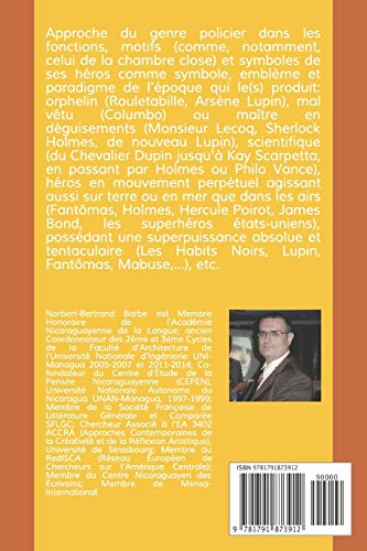 MYTHANALYSE DU HROS DANS LA LITTRATURE POLICIRE (DE DUPIN, LUPIN ET ROULETABILLE AUX SUPERHROS DE BANDESDESSINES ET DE ,Used
