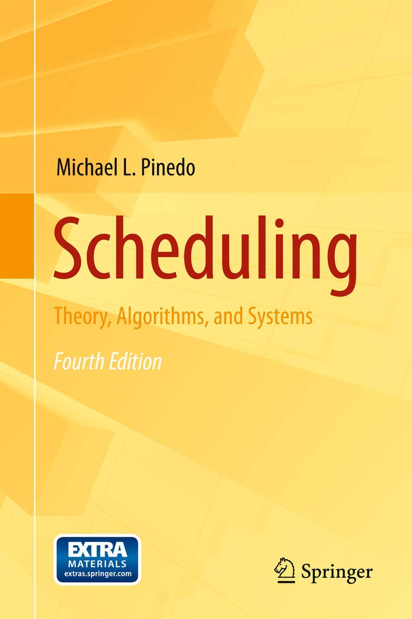 Scheduling: Theory, Algorithms, and Systems,Used