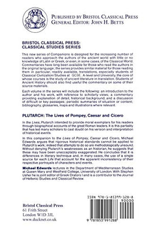 Plutarch: Lives of Pompey, Caesar and Cicero: A Companion to the Penguin Translation (Classical Studies),Used