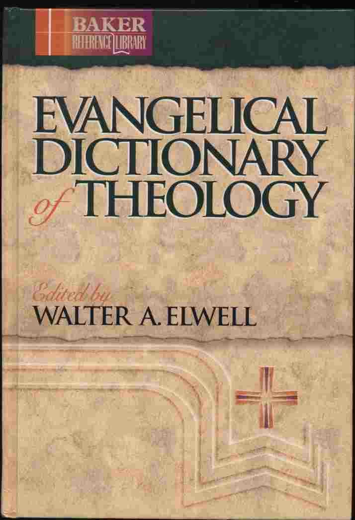 Evangelical Dictionary of Theology,Used