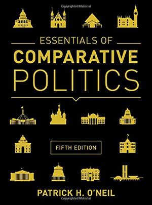 Essentials Of Comparative Politics (Fifth Edition)-used