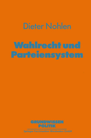 Wahlrecht und Parteiensystem (Grundwissen Politik) (German Edition),Used