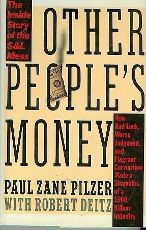 Other People's Money: The Inside Story of the S&L Mess,Used