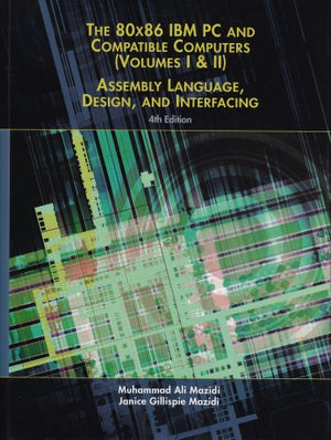 80X86 IBM PC and Compatible Computers: Assembly Language, Design, and Interfacing,Used